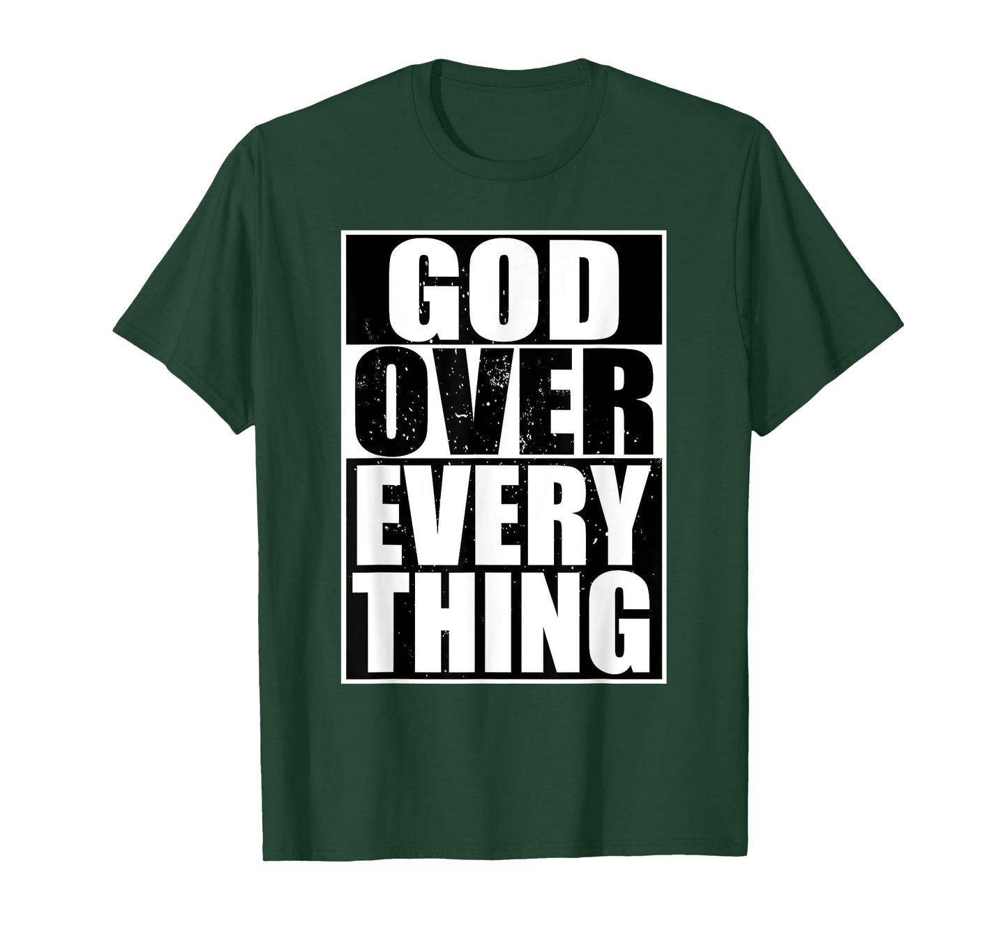 God Over Everything Cool Christian T-shirt Funny Gift Men T-Shirt