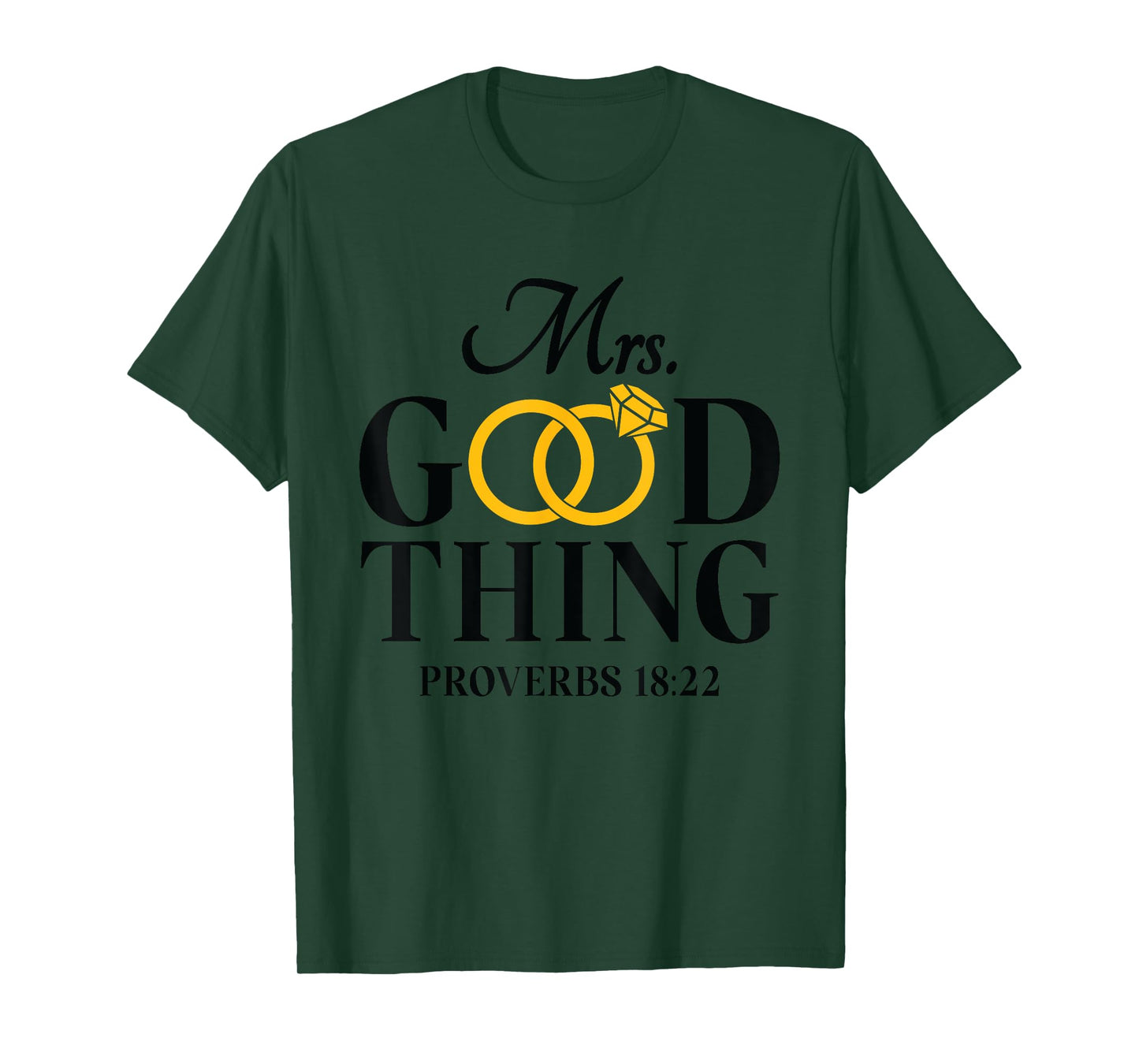 He Who Finds A Wife Finds A Good Thing Husband Gifts T-Shirt