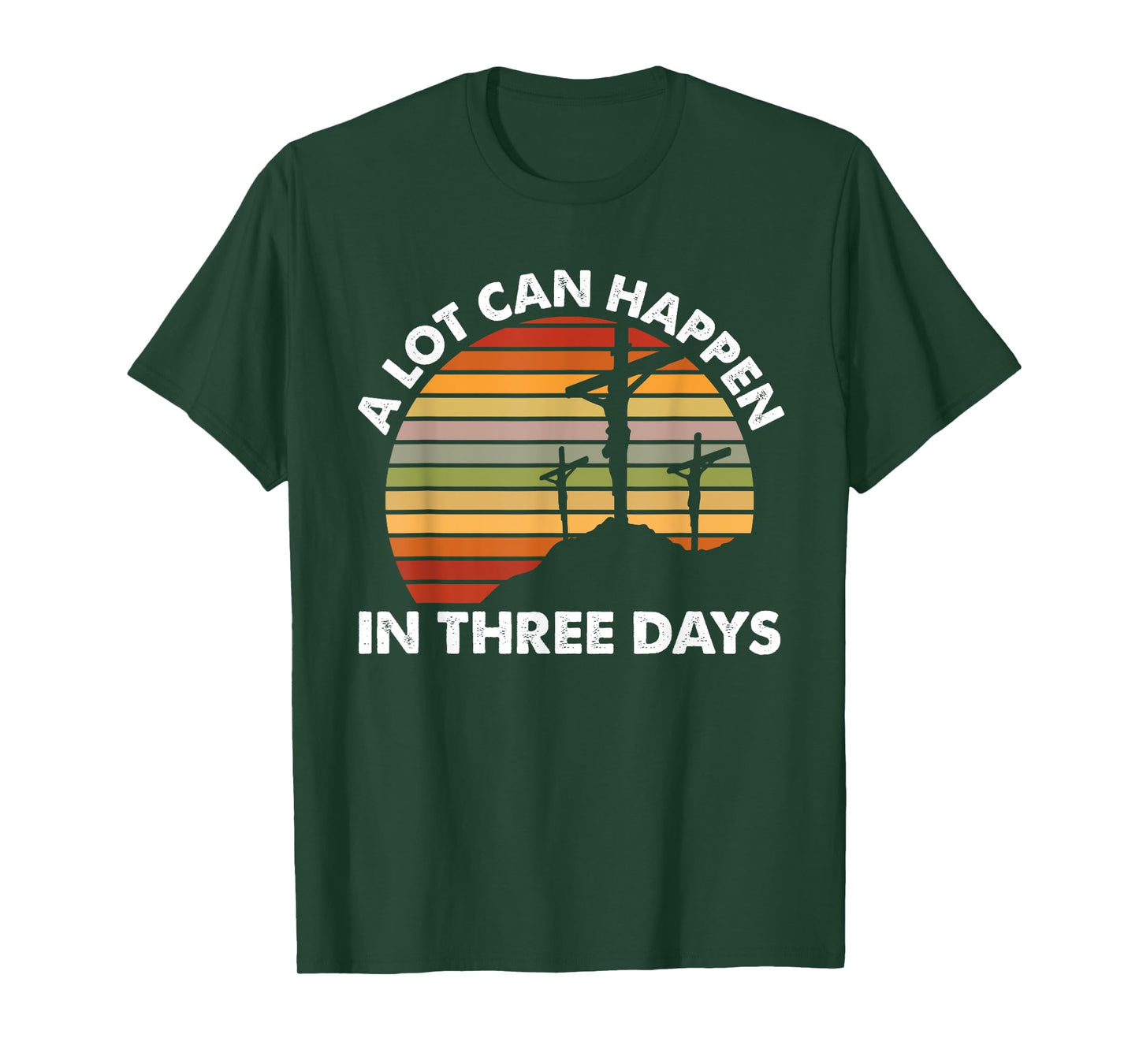 Vintage A Lot Can Happen in 3 Days Bible Easter Christian T-Shirt
