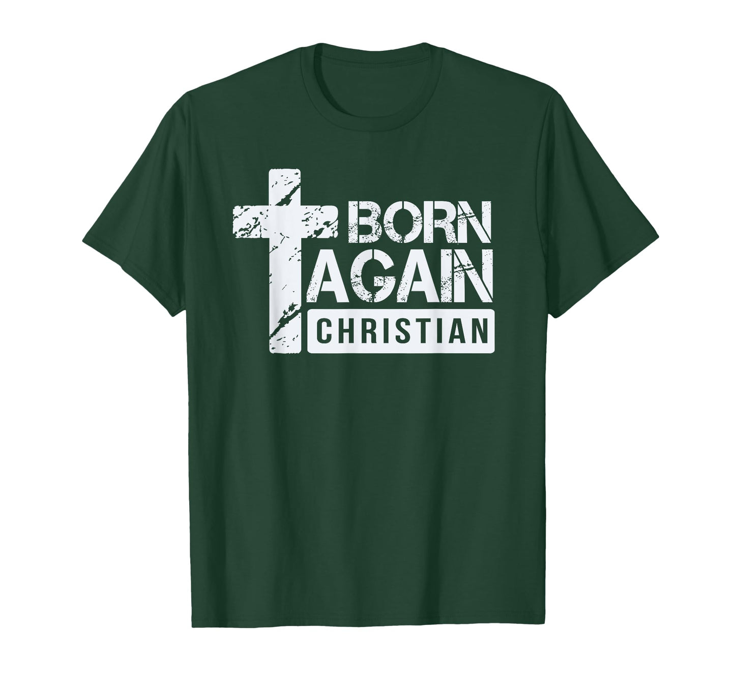 Born Again Christian Faith Based Design Jesus Cross T-Shirt