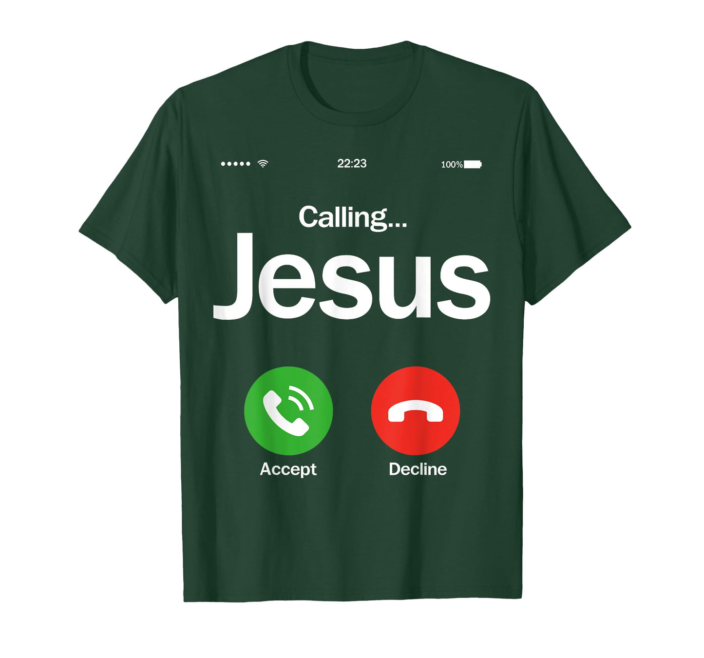 Jesus Is Calling Christian Trust In God Christian Theme T-Shirt