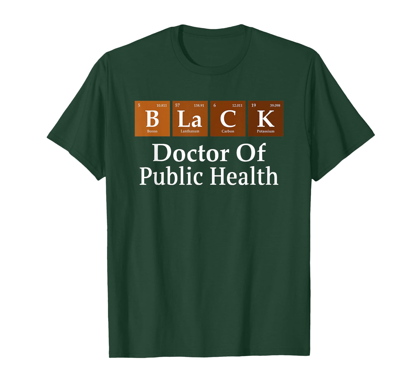 Black History Doctor Of Public Health Graduation T-Shirt