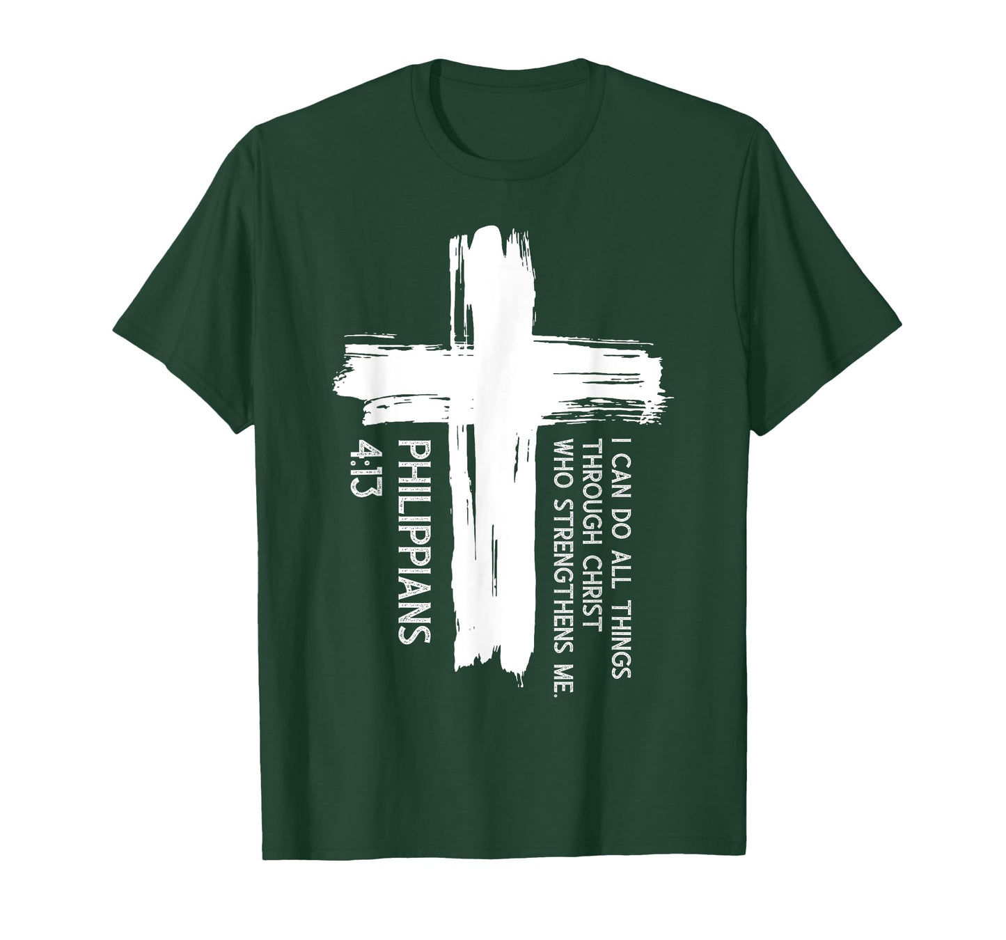 I Can Do All Things Through Christ Inspirational Faith Quote T-Shirt