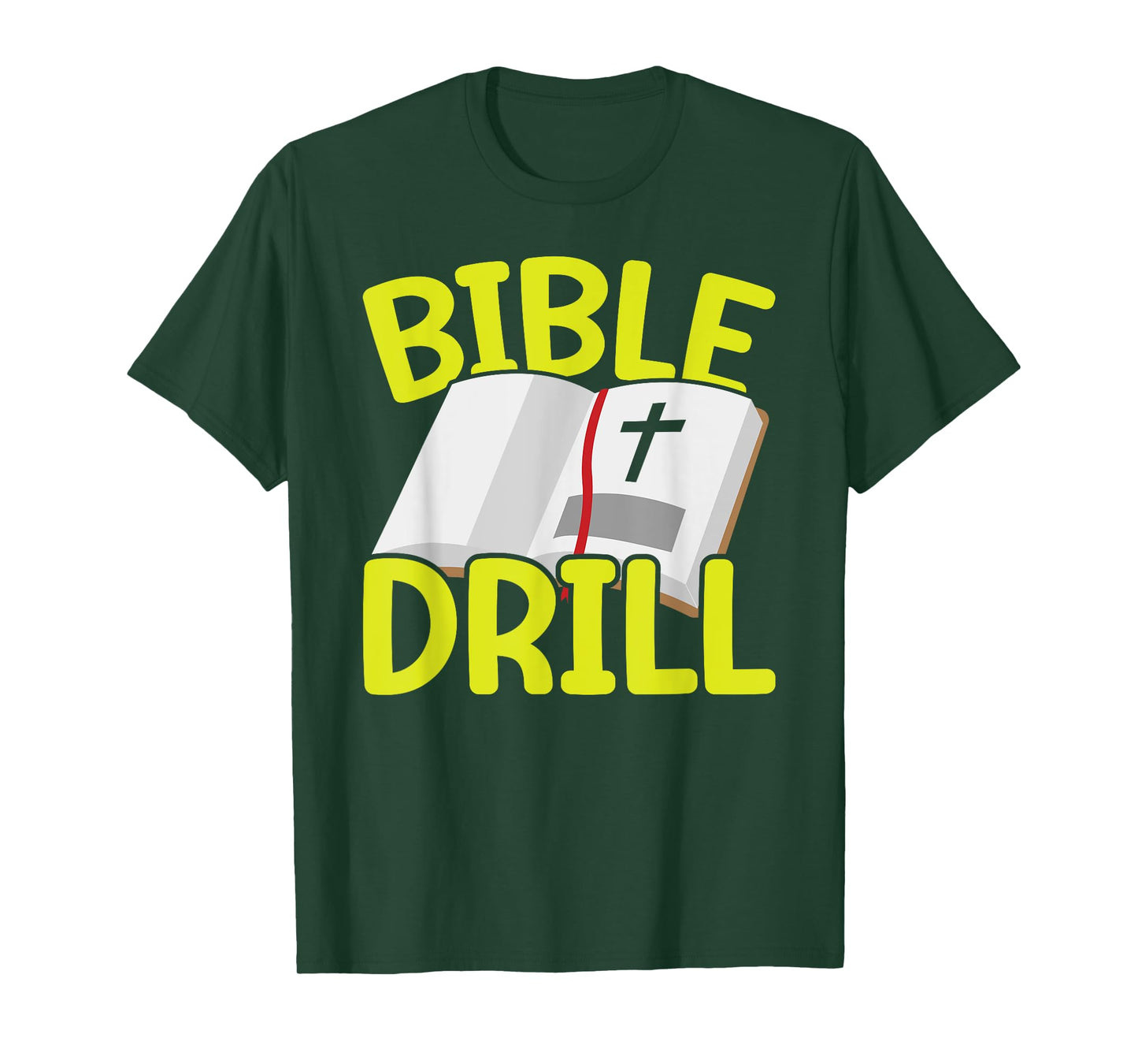 Bible Drill Religious Pastor Scripture Christian Believer T-Shirt