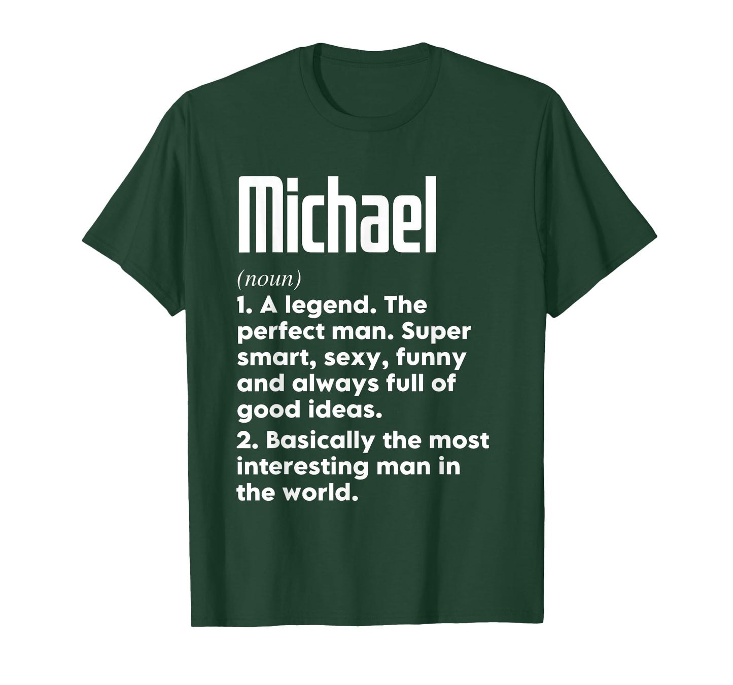 Michael Name Definition Funny Meaning Personalized T-Shirt