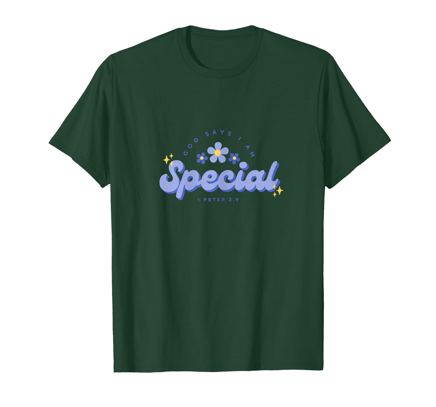 God Say's I Am Special, Women, Youth and Girls T-Shirt