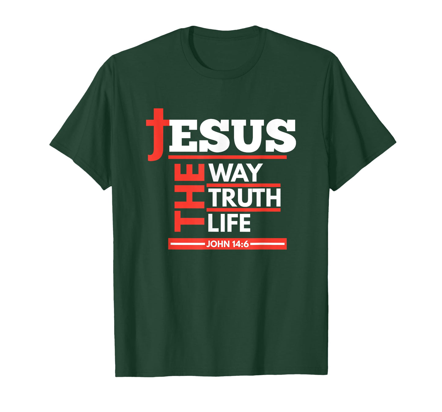 Jesus The Way Truth Life John 14 6 Christian Spiritual T-Shirt