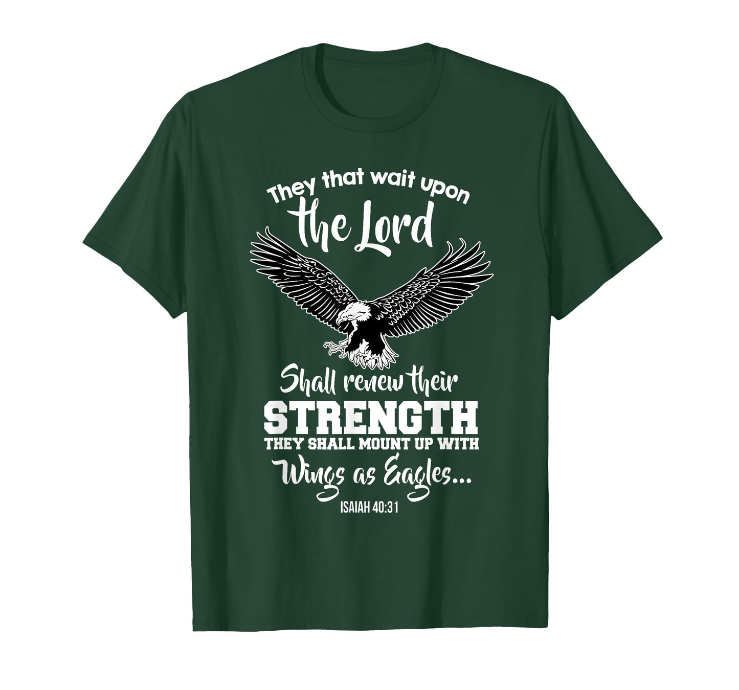 Wings Like Eagles Isaiah 40:31 Christian Bible Verse T-Shirt