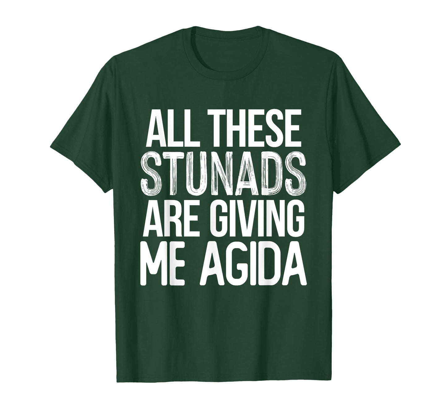 All These Stunads Me Agida Funny Italian Saying T-Shirt