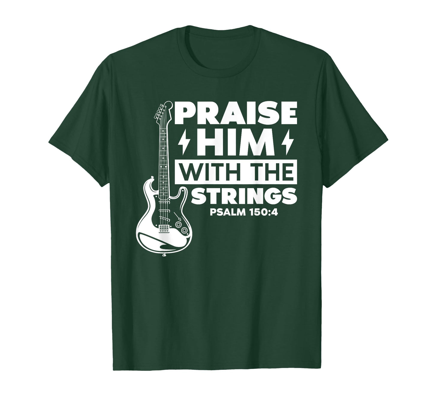 Praise Him with The Strings Psalm 150:4 Worship Christian T-Shirt