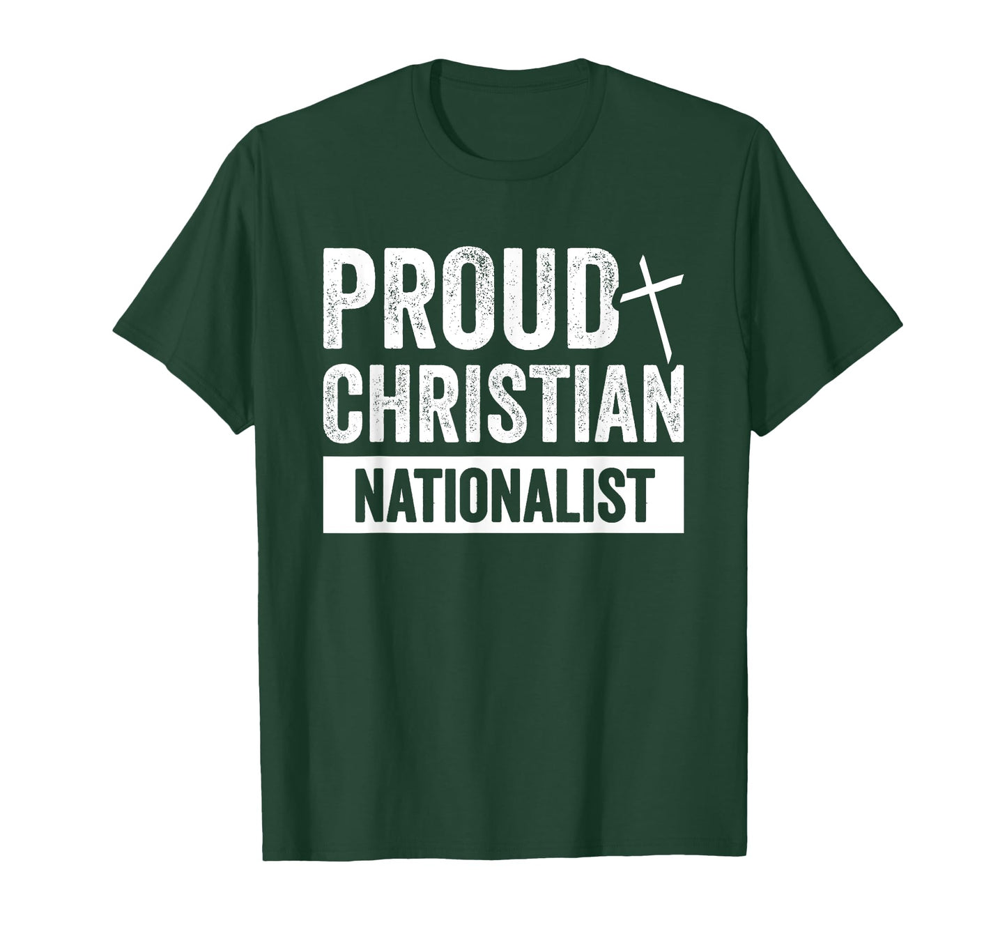 Proud Christian Nationalist T-Shirt