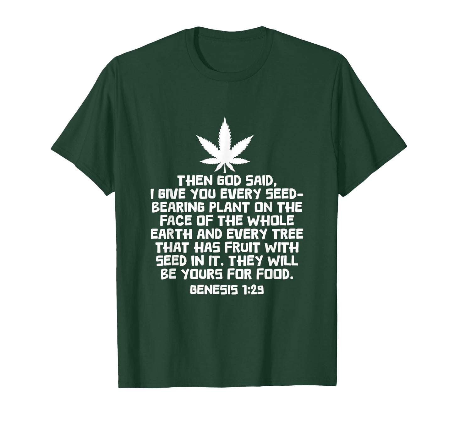 Genesis 1:29 Weed Marijuana Cannabis Leaf Stoner 420 Bible T-Shirt