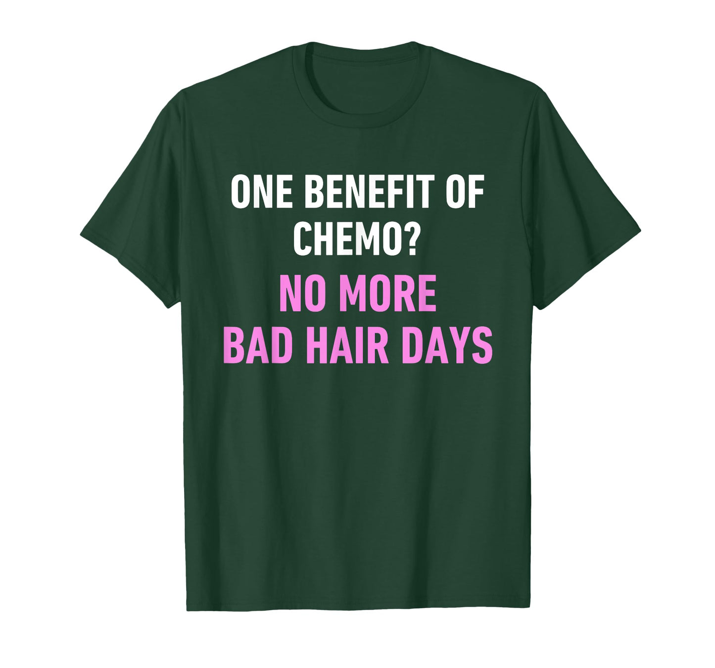 Funny Chemo Hair Quote for Cancer Treatment Survivor Humor T-Shirt
