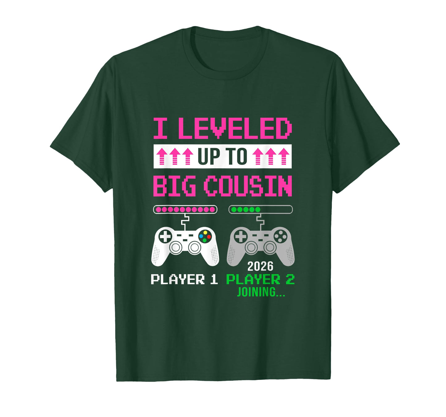 Leveled Up To Big Cousin 2026 Funny Video Game Soon To Be T-Shirt