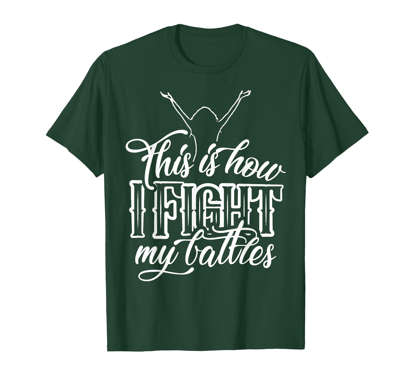 This is How I Fight My Battles - Praise and Worship Design T-Shirt