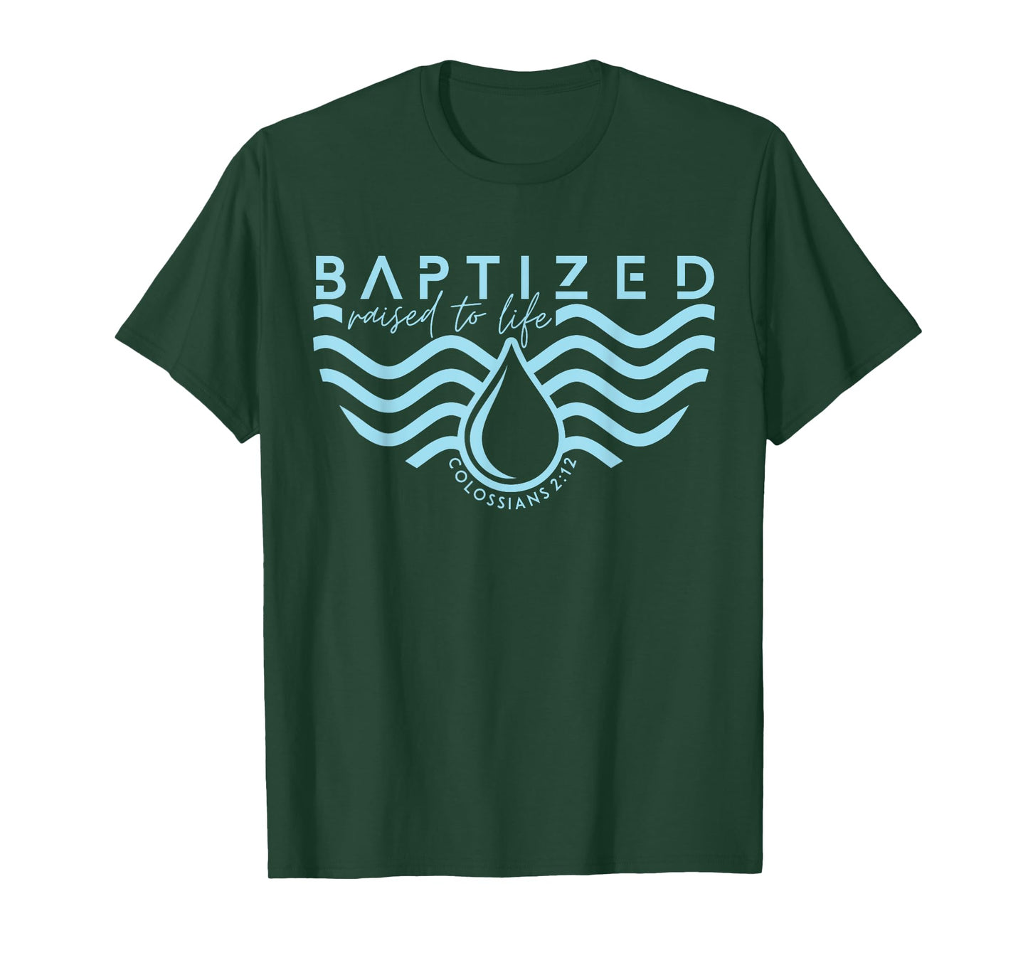 Baptism In Christ / Jesus Washed Away Baptized Bible Verse T-Shirt
