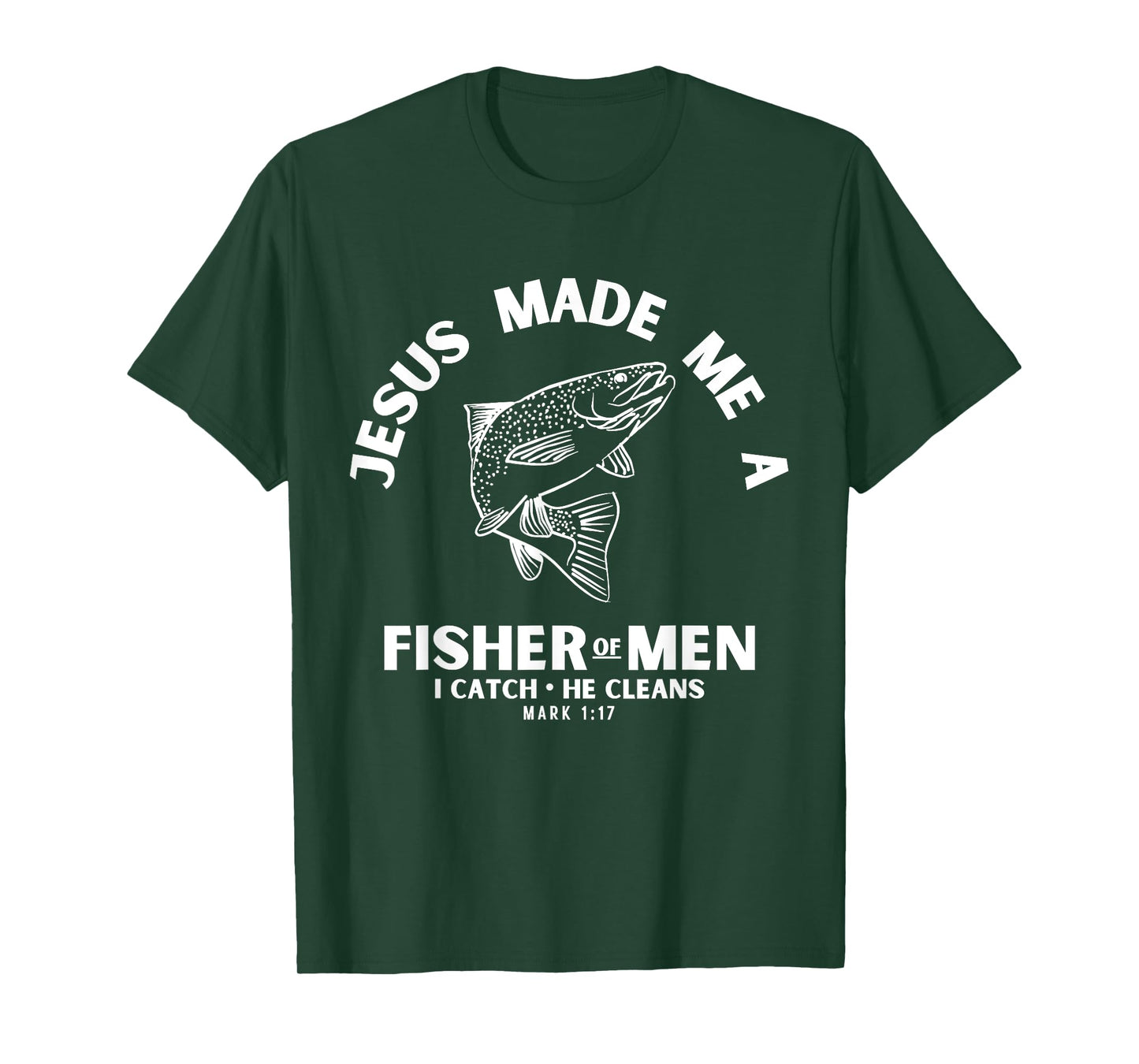 Christian Fishermen for Men Religious Bible Verse Fishing T-Shirt
