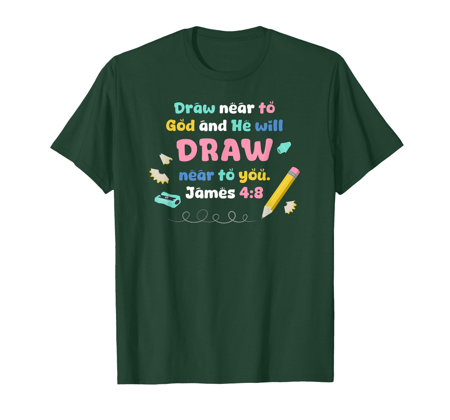 Draw Near to God Christian Scripture Teacher, Student Pencil T-Shirt