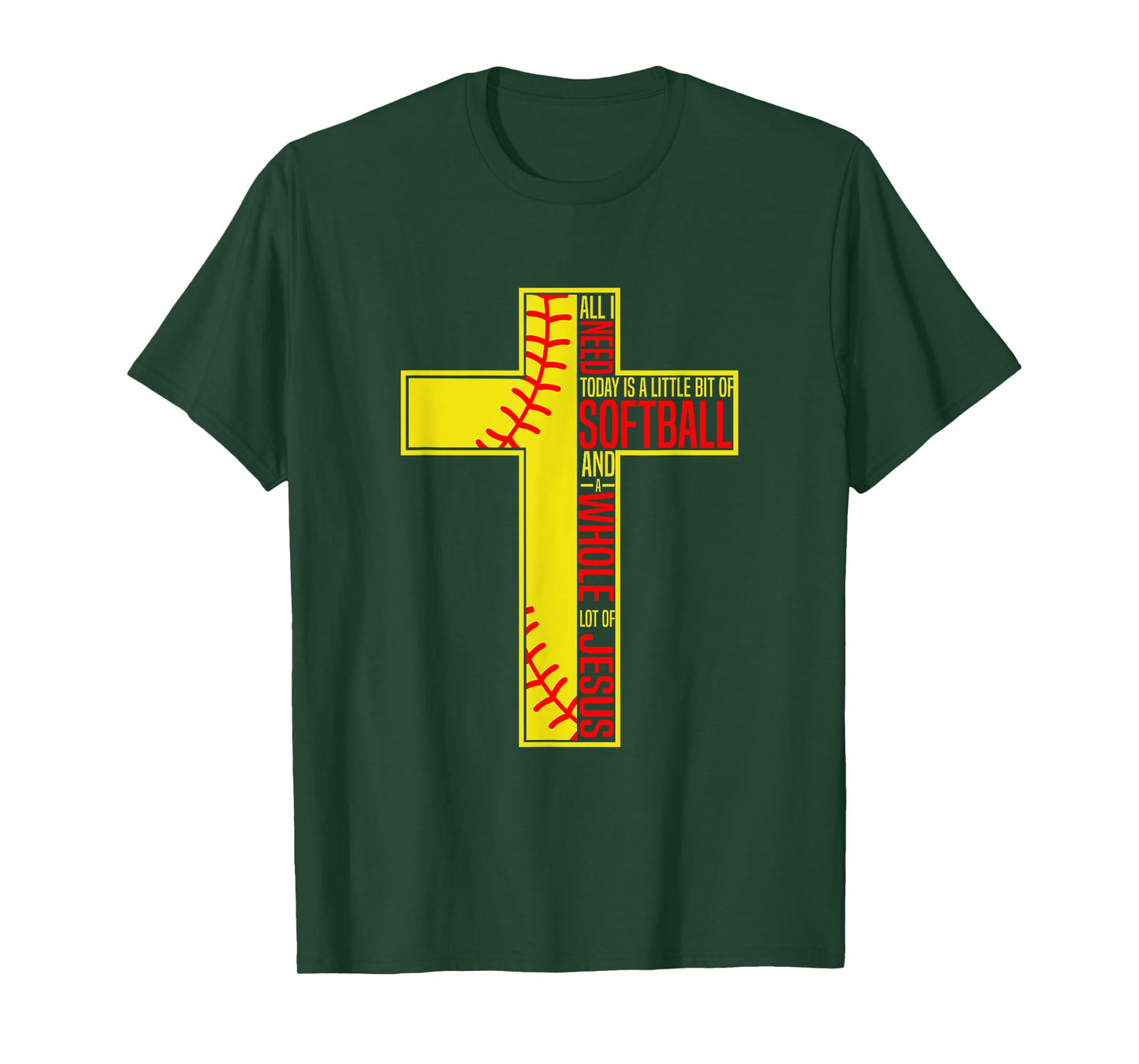 Funny Little Bit Of Softball Whole Lot Of Jesus T-Shirt