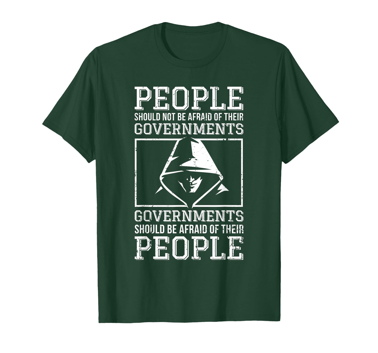 People Should Be Afraid of Their Governments Quotes Grunge T-Shirt