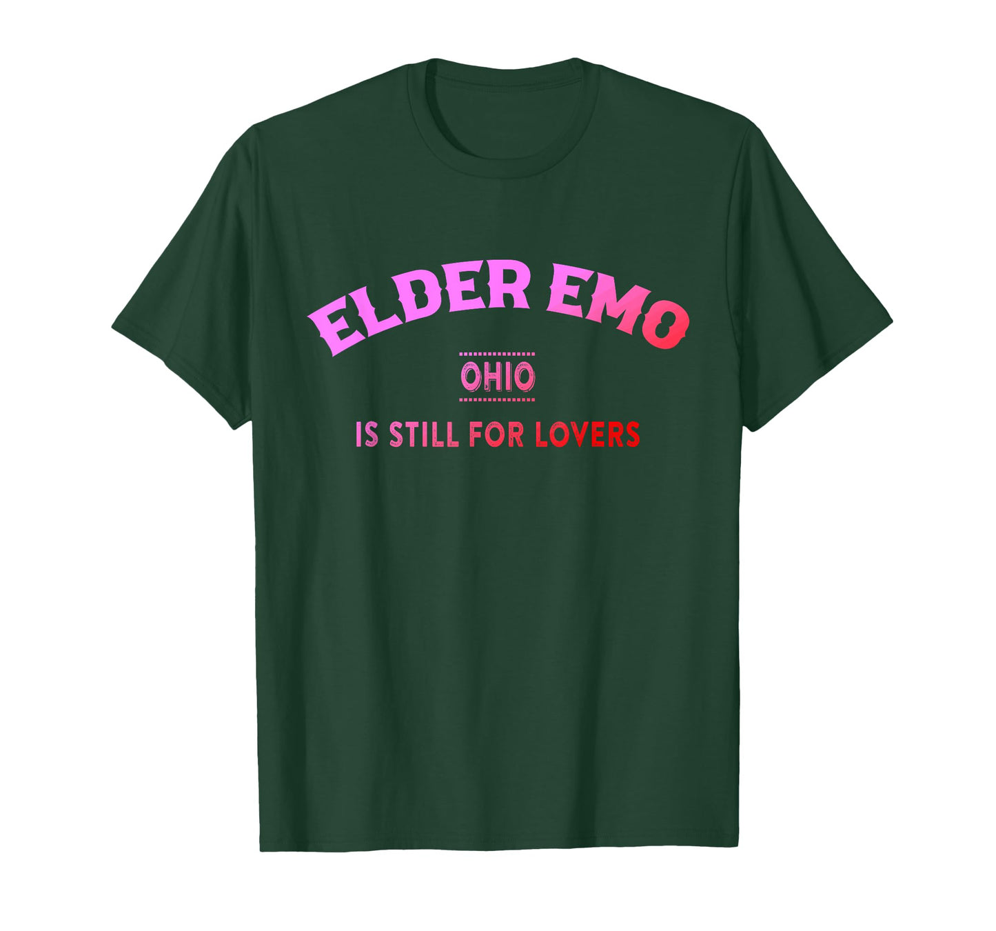 Elder Emo Ohio Is Still For Lovers Design T-Shirt
