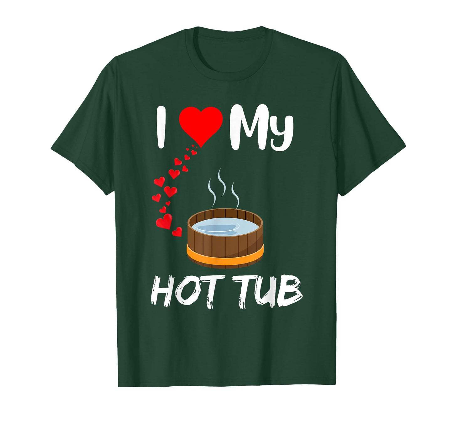 Funny hot tub owner I love hot tubs quote Outdoor Hot tub T-Shirt