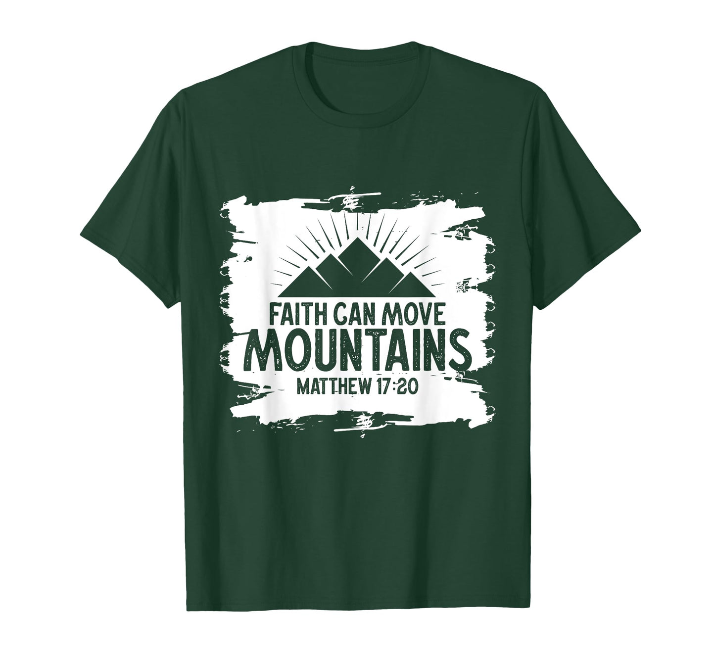 Christian Faith Can Move Mountains Jesus Christ Saying T-Shirt