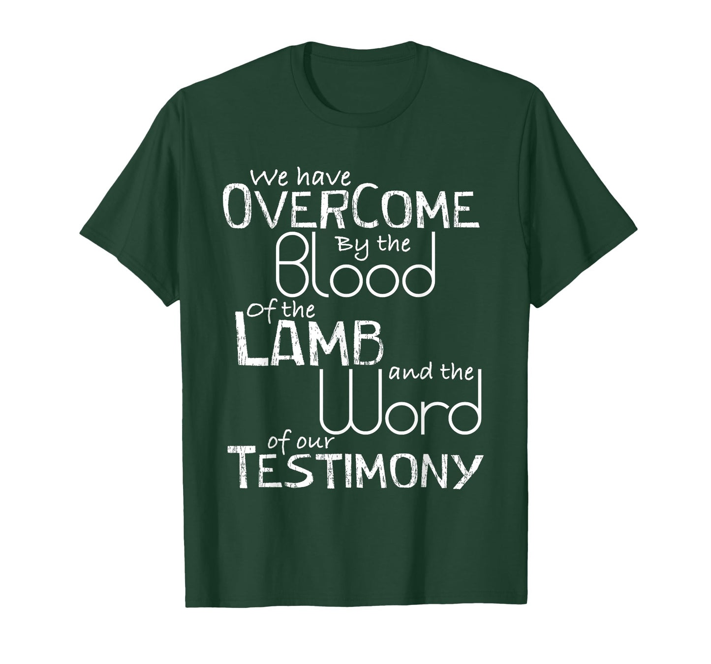We have Overcome by the Blood of the Lamb Christian T-Shirt T-Shirt