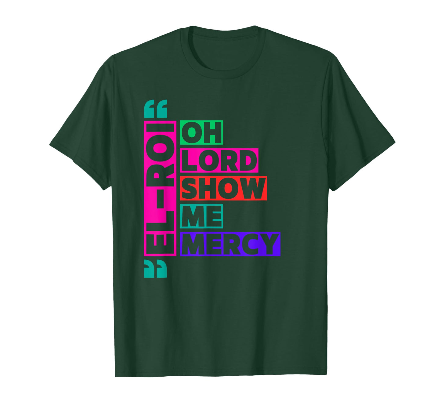 Oh Lord Show Me Mercy NSPPD Morning Prayer T-Shirt