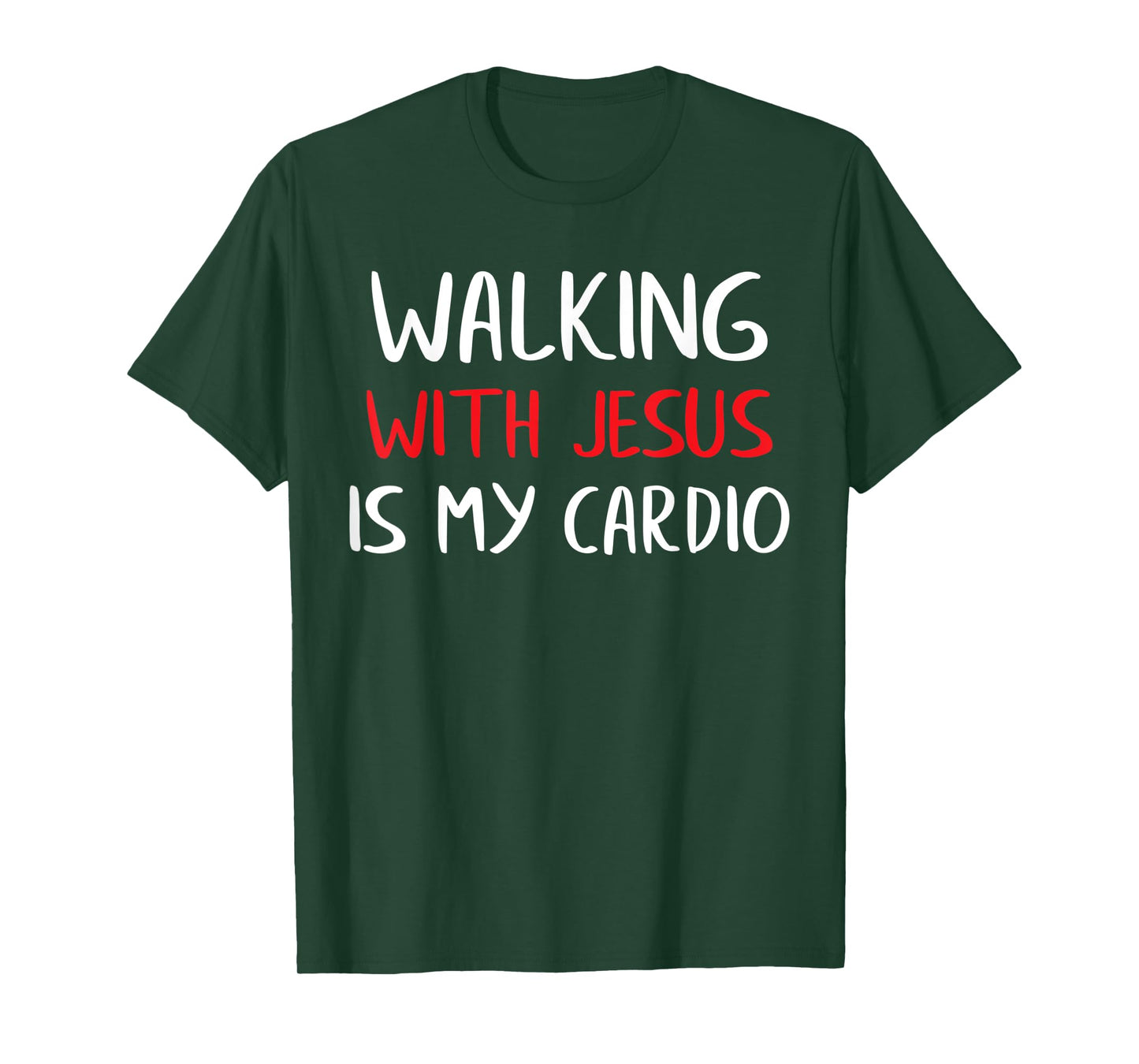 Walking with Jesus is My Cardio T-Shirt