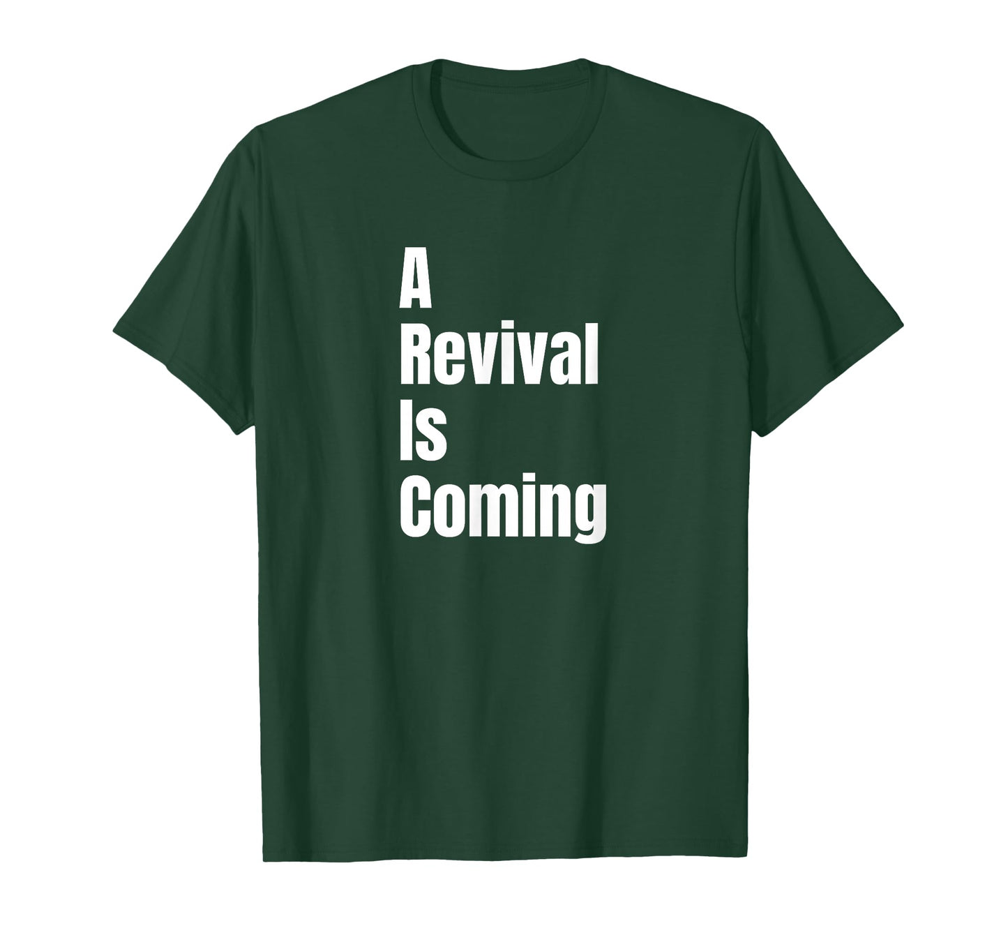 A Revival is Coming T-Shirt