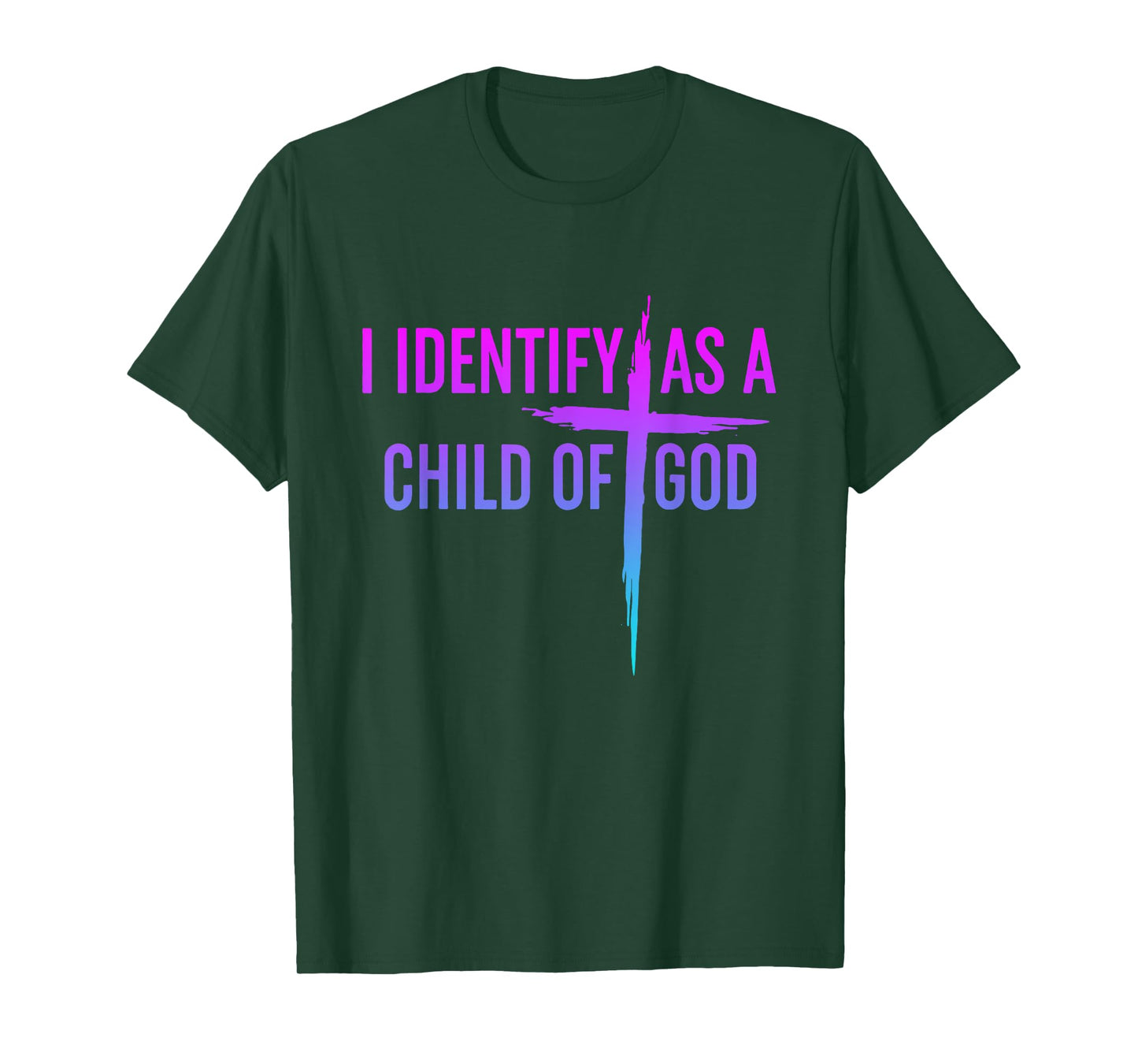 I Identify As A Child Of God Christian Funny For Men Women T-Shirt