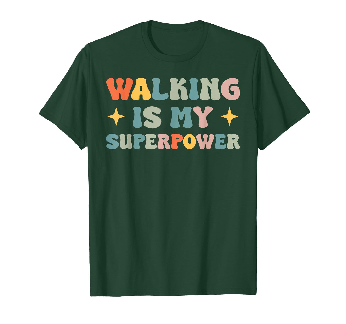 Walking Is My Superpower T-Shirt