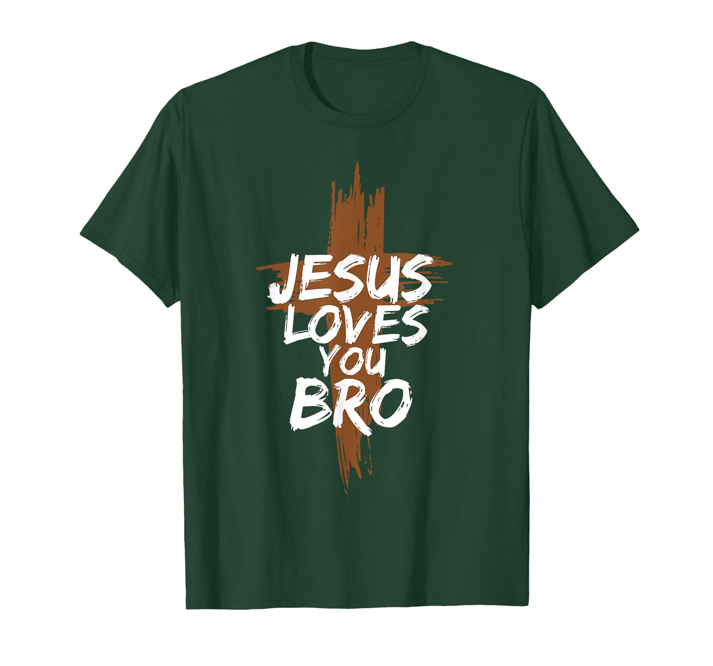 Jesus Loves You Bro Christian Believer Faith God Religious T-Shirt