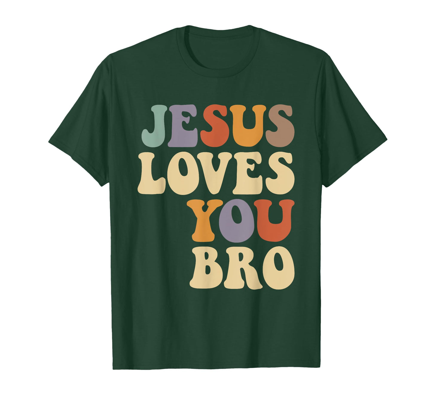 Jesus Loves You Bro Spiritual Brotherhood T-Shirt