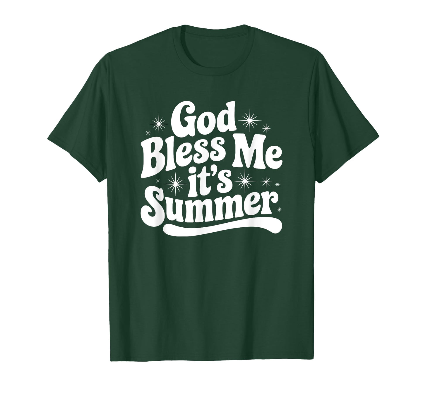 God Bless Me It’s Summer Funny Sparkle Meme Design T-Shirt