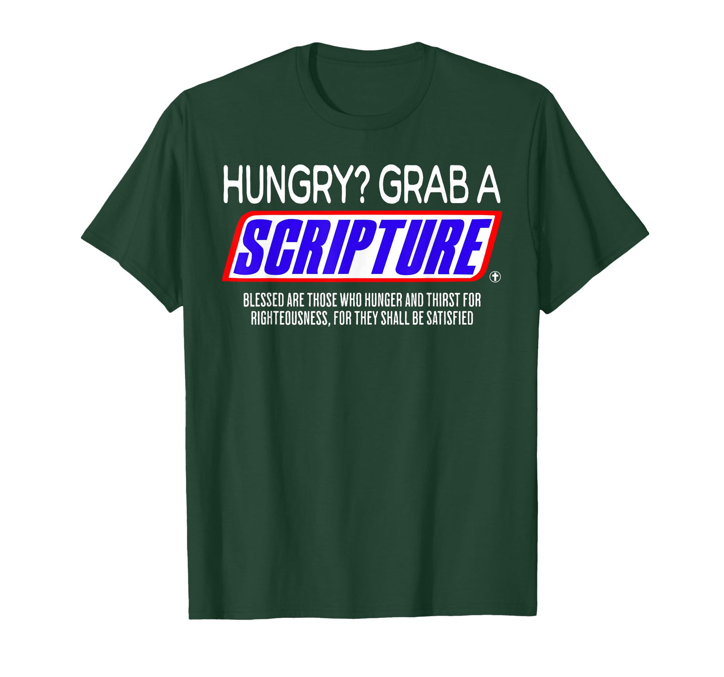 Hungry Why Wait Scriptures Blessed are Those Who Hunger T-Shirt