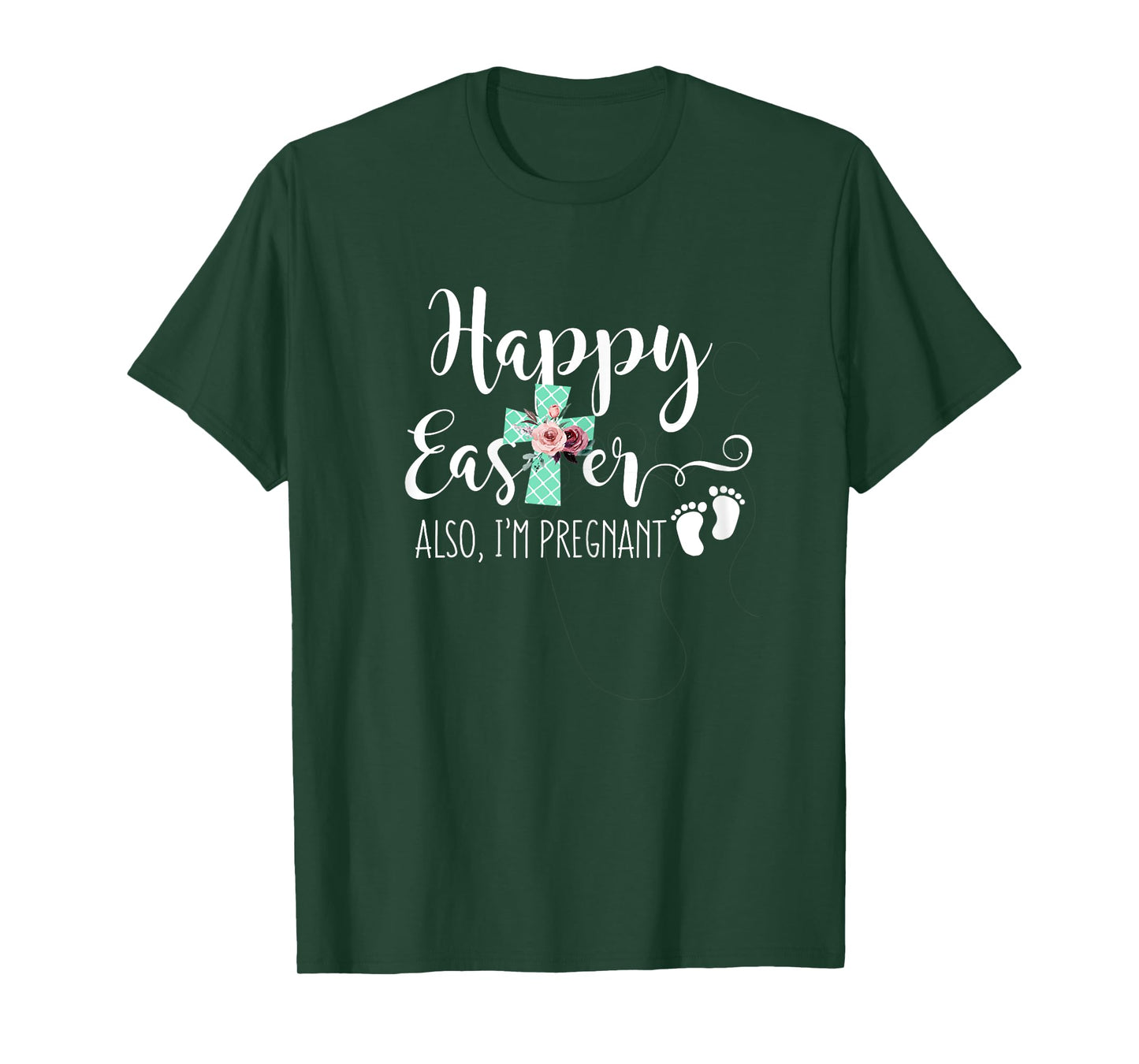 Happy Easter Also Im Pregnant Women Pregnancy Announcement T-Shirt