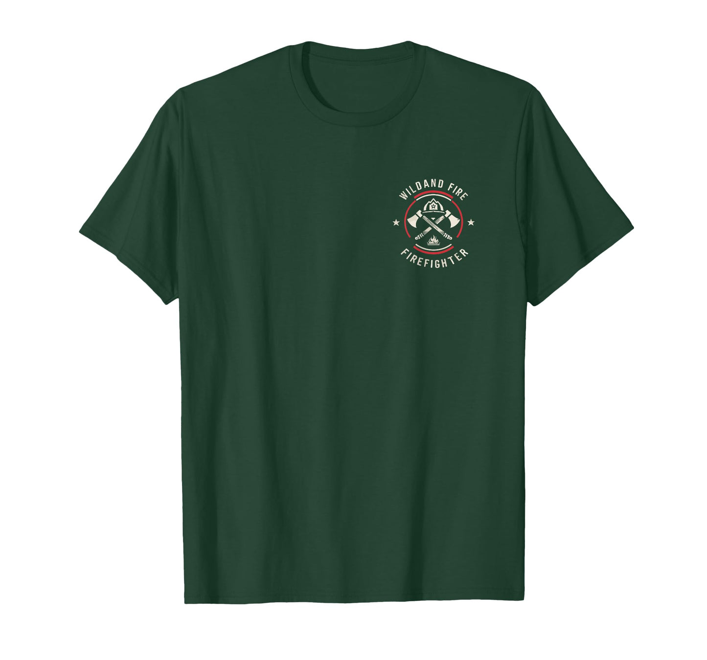 Wildland Firefighting Emblem Quote Wildland Fire Firefighter T-Shirt