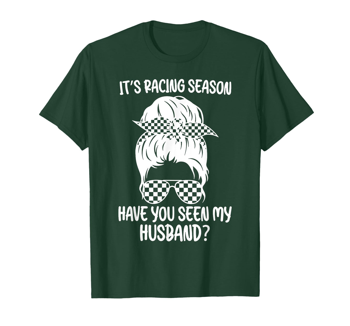 It's Racing Season Funny Racing Wife Checkered Flag Race Car T-Shirt