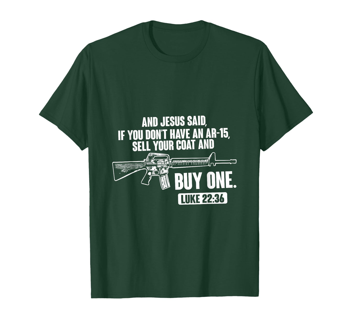 Sell Your Coat And Buy An AR-15 Funny Jesus Pro Gun T-Shirt