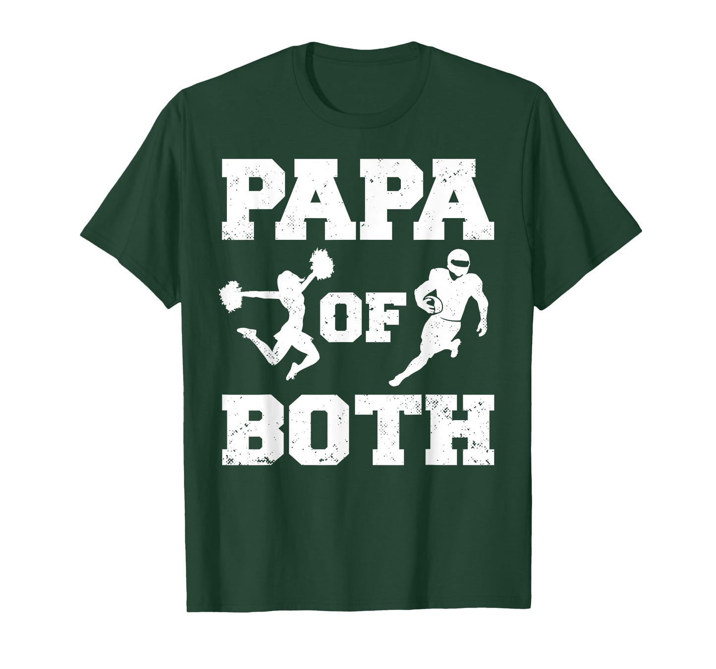 Papa Of Both Funny Football and Cheer Papa T-Shirt