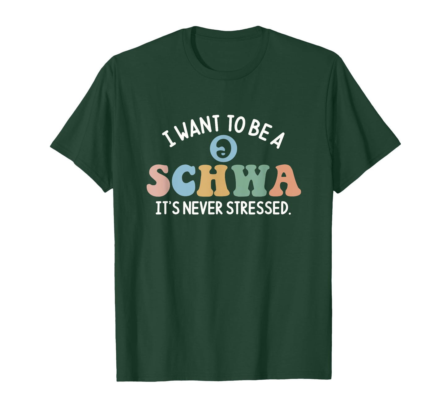 I Want To Be A Schwa It's Never Stressed Reading Teacher Kid T-Shirt