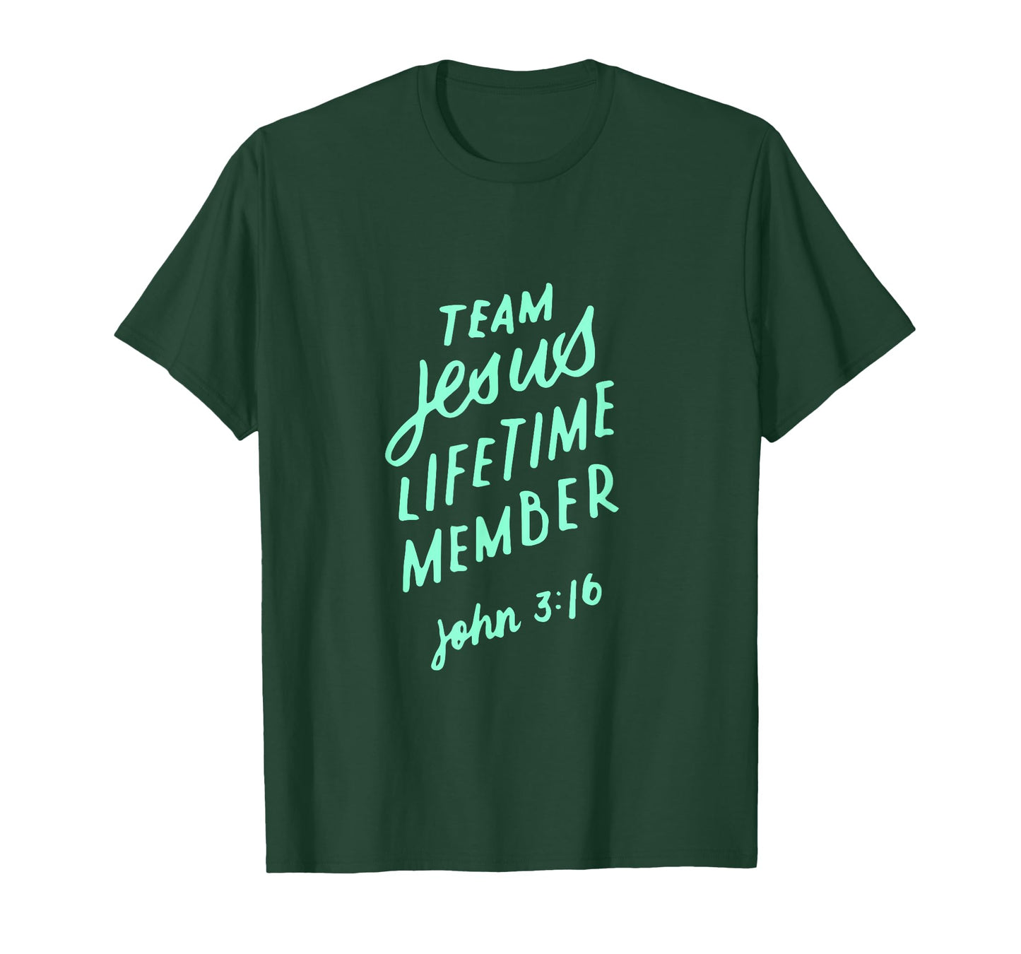 Team Jesus Christ Lifetime Member Bible Verse Christian Gift T-Shirt