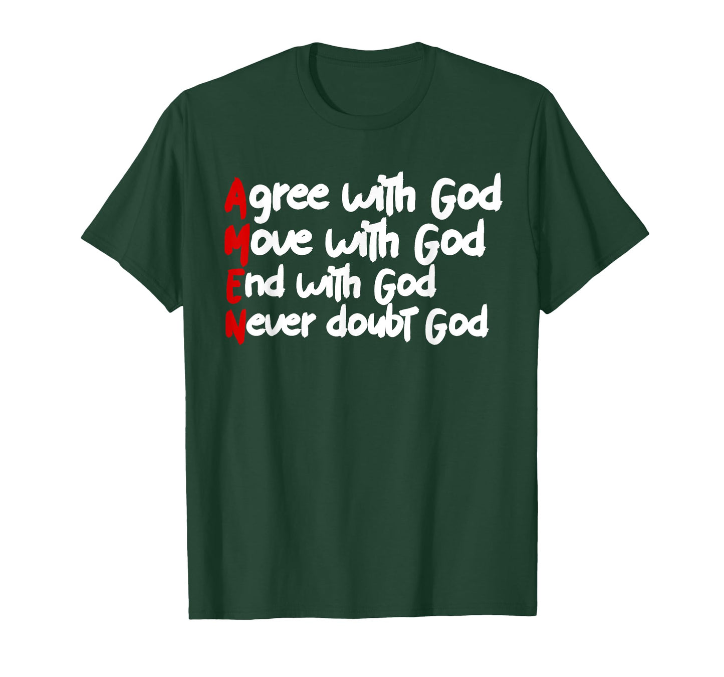 Agree with God AMEN T-Shirt