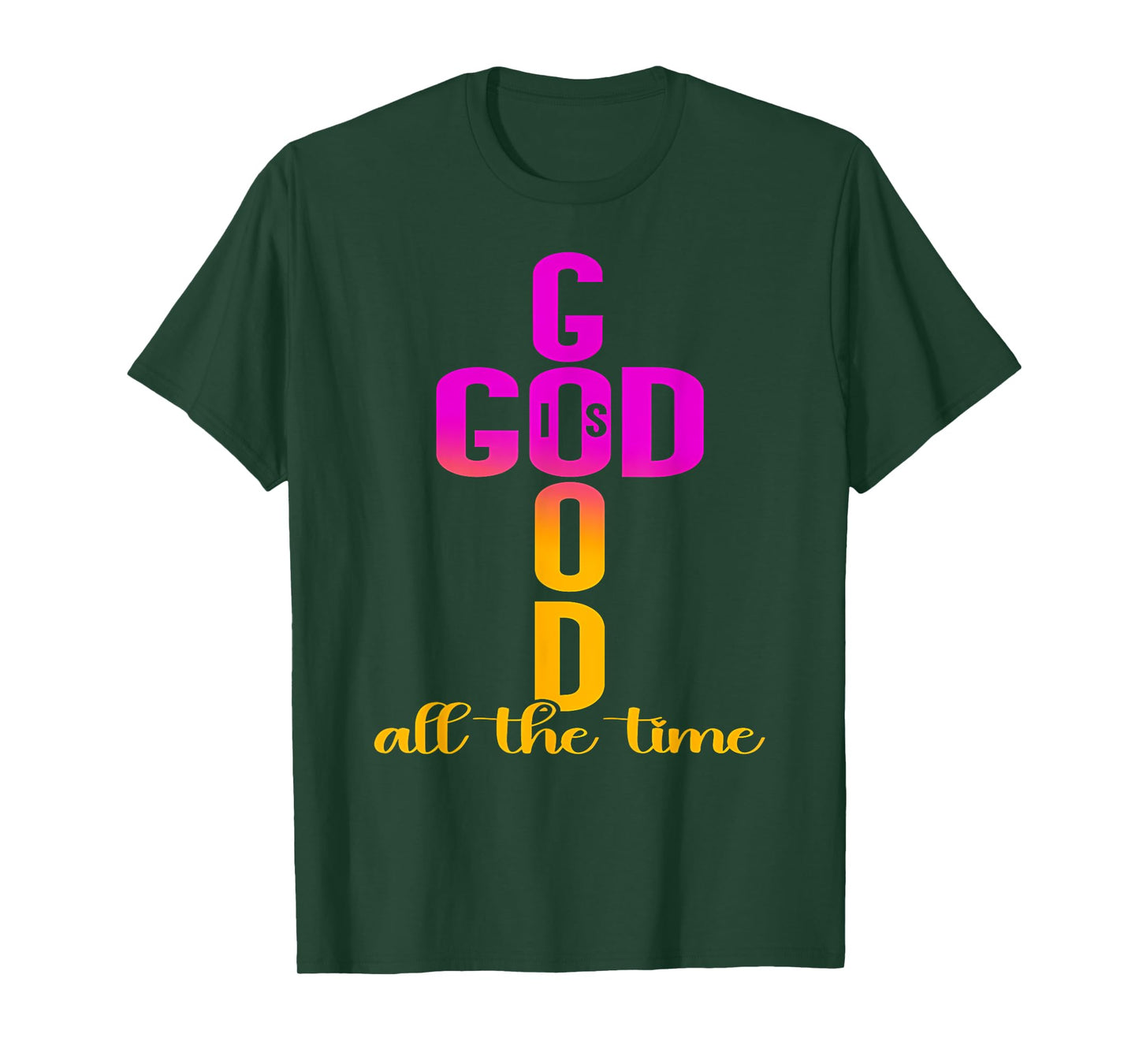 God Is Good All The Time Cross Jesus Christian Gift T-Shirt