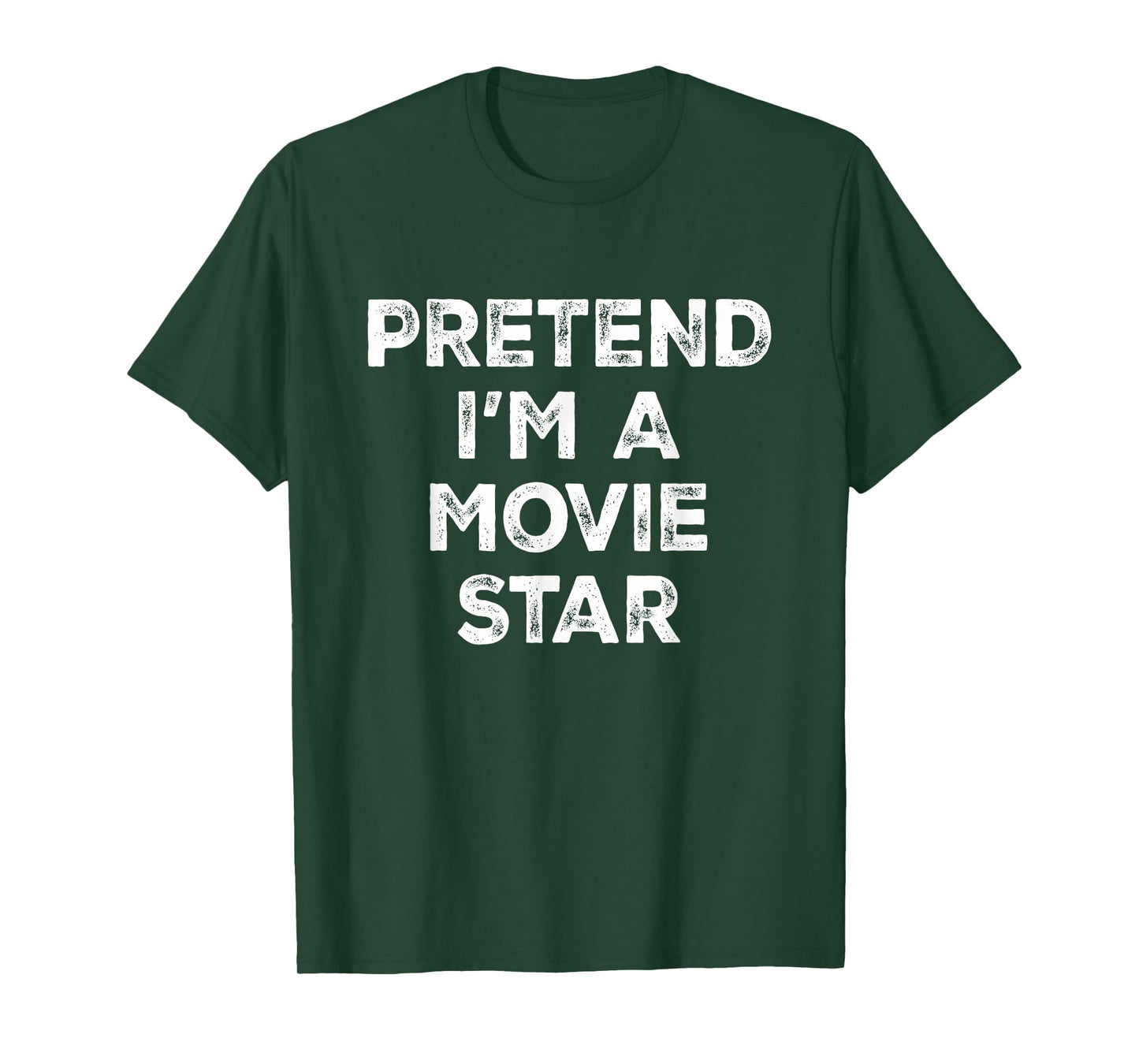 Pretend I'm A Movie Star Lazy Halloween Costume T-Shirt