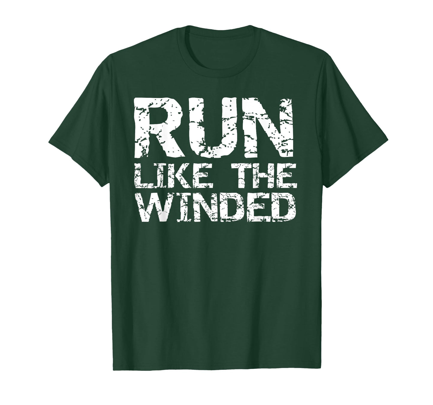 Funny Running Quote for Runners Clothes Run Like the Winded T-Shirt