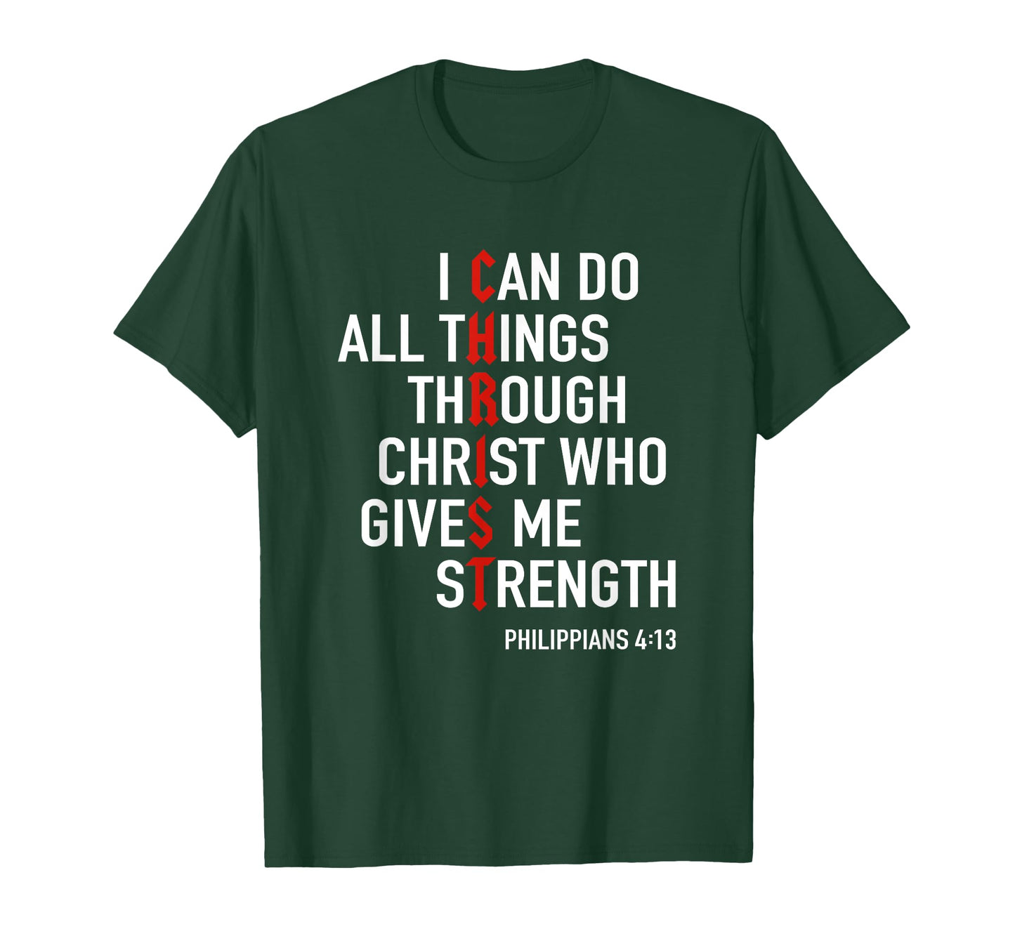 I Can Do All Things Through Christ God Christian Bible Verse T-Shirt
