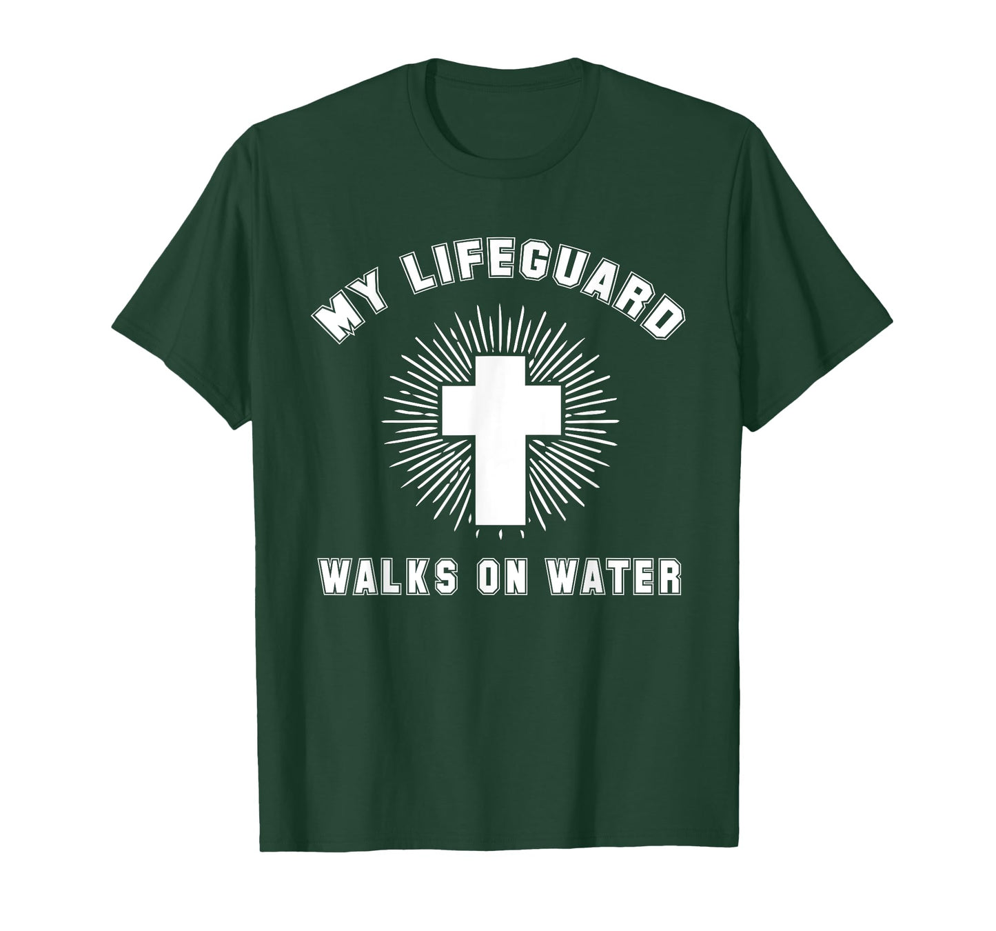 Matthew 14-22:32 - My Lifeguard Walks On Water Christian T-Shirt